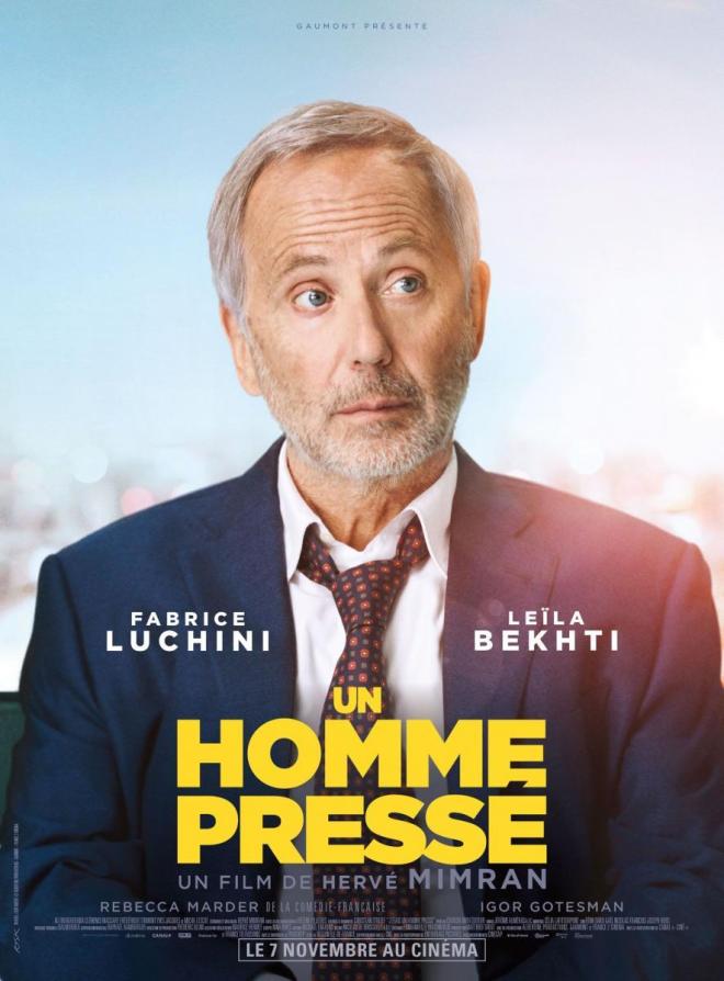 &lsquo;Un homme press&eacute;&rsquo;