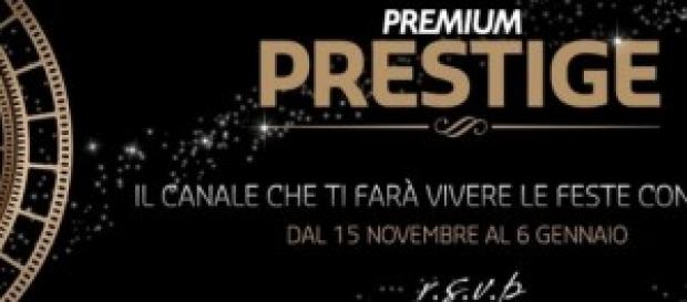 Lancio di Premium Prestige sul 319 del digitale Lancio di Premium Prestige sul 319 del digitale