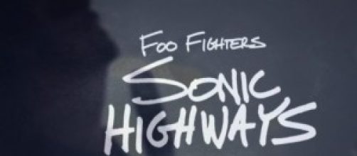 Foo Fighters Sonic Highways, album e serie tv