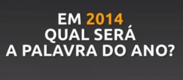 Qual será a palavra do ano 2014? Qual será a palavra do ano 2014?
