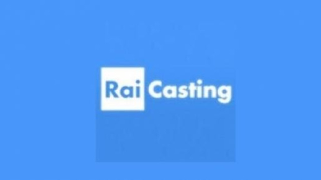 Casting aperti per i programmi Rai