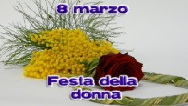8 marzo Festa della donna