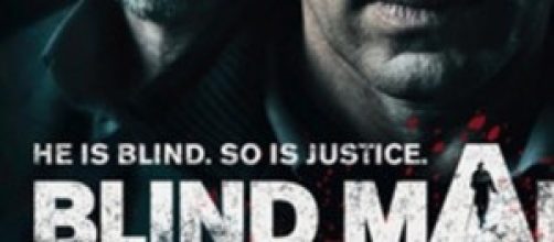 Blind man, trama e cast del film