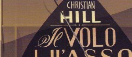 Christian Hill, Il Volo dell'Asso di Picche
