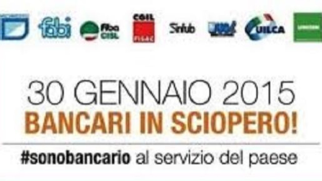 Sciopero dei bancari, venerd&igrave; 30/1/2015