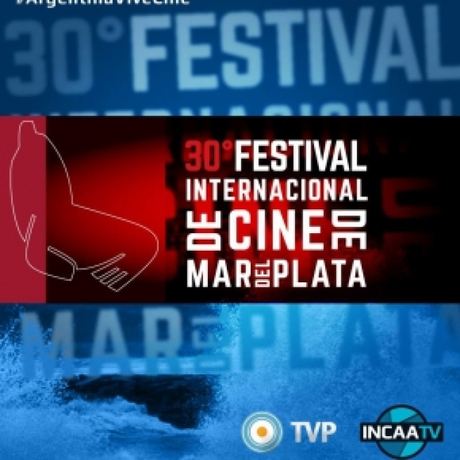 El Festival de Cine de Mar del Plata por INCAA TV