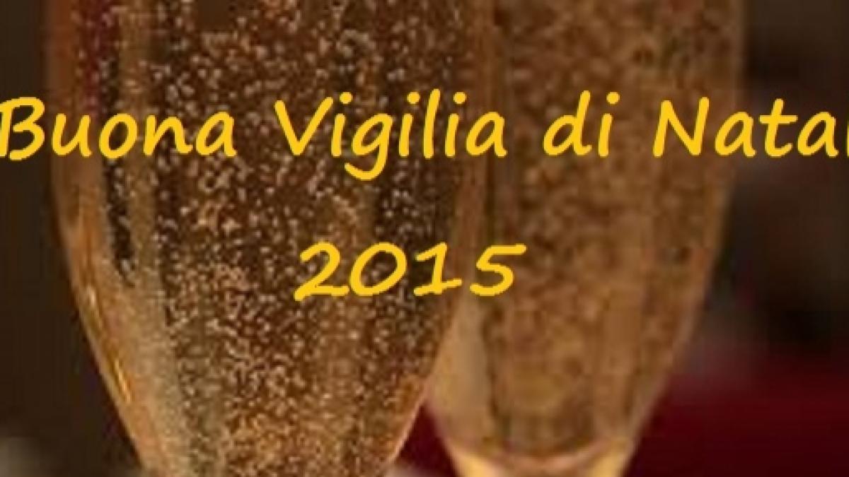 Immagini Auguri Vigilia Natale.Buona Vigilia Di Natale Frasi Simpatiche E Affettuose