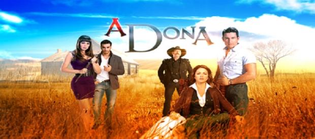 A Dona, novela do SBT e da Televisa. A Dona, novela do SBT e da Televisa.