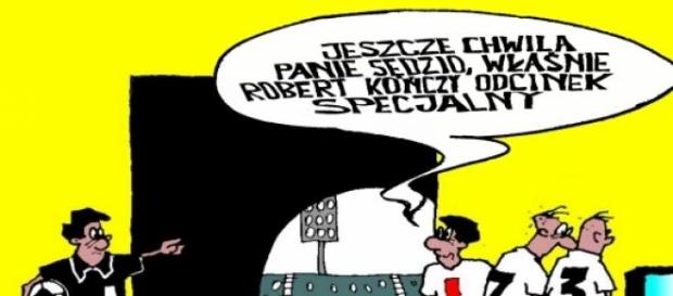 Panie sędzio spoko, właśnie jedzie Robert Panie sędzio spoko, właśnie jedzie Robert