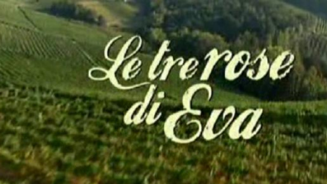 Info streaming le Tre Rose di Eva 3.
