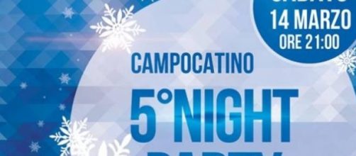 Campocatino: sabato 14 marzo il Night party