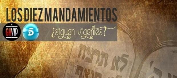 Los Diez Mandamientos de la Ley de GH VIP Los Diez Mandamientos de la Ley de GH VIP