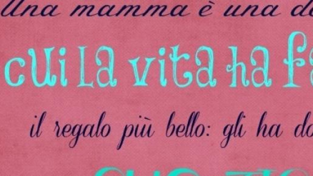 Il più bel dono per una donna è essere madre.