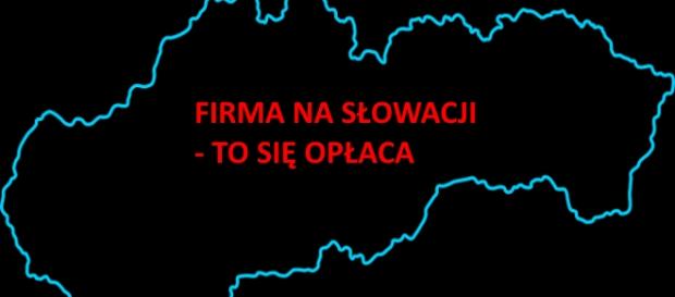 Przeniesienie firmy na Słowację Przeniesienie firmy na Słowację