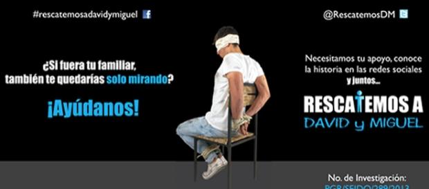 Campaña social para rescatar a David y Miguel Campaña social para rescatar a David y Miguel