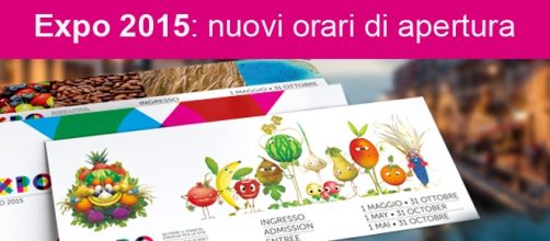 Expo 2015: nuovi orari di apertura