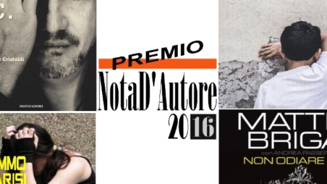 Il premio letterario 'NotaD'Autore 2016'.