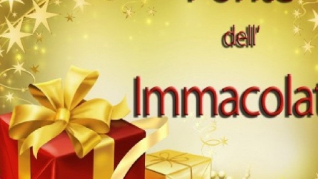 ponte dell'Immacolata 8 dicembre 2016