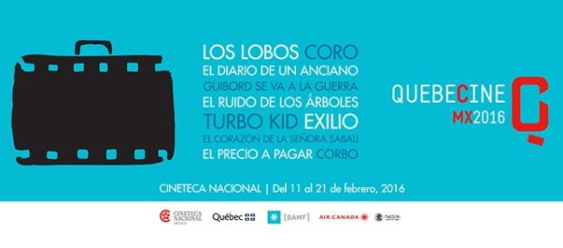Quebecine Mx 2016 celebra en Cineteca Nacional Quebecine Mx 2016 celebra en Cineteca Nacional