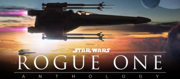 Star Wars Rogue One: Anthology Star Wars Rogue One: Anthology