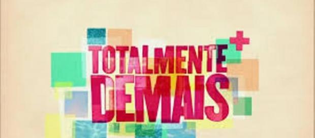 Novela Totalmente Demais: Fonte/Internet Novela Totalmente Demais: Fonte/Internet