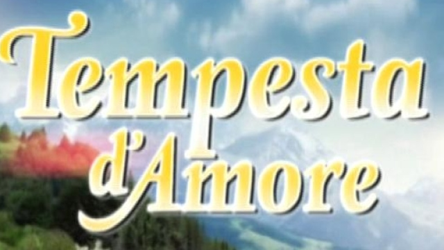 Tempesta d'amore anticipazioni soap.