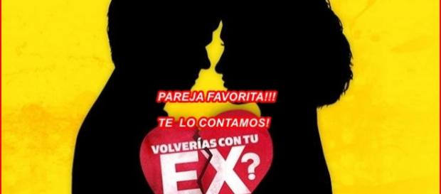 La pareja favorita de Volverías con tu ex? La pareja favorita de Volverías con tu ex?