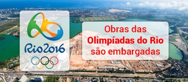 Rio 2016: obras são embargadas e interditadas - Foto: Reprodução Rio 2016 Rio 2016: obras são embargadas e interditadas - Foto: Reprodução Rio 2016