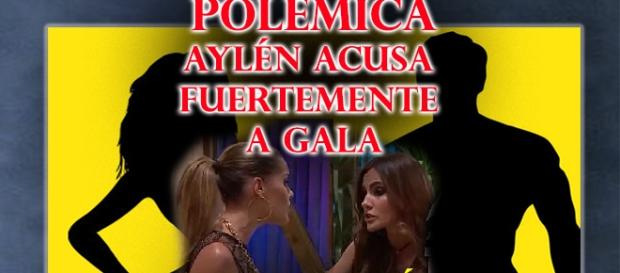 Aylen hace fuerte acusación a Gala Aylen hace fuerte acusación a Gala