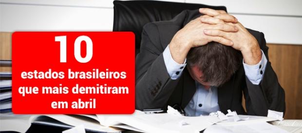 Conheça os 10 estados brasileiros que mais demitiram em abril - Foto: Reprodução Sarandionline Conheça os 10 estados brasileiros que mais demitiram em abril - Foto: Reprodução Sarandionline