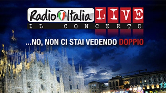 Milano: 8-9 giugno il concerto di Radio Italia.