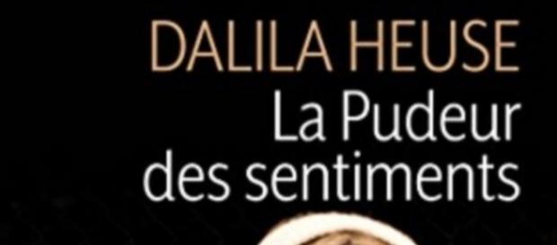 La pudeur des sentiments - Dalila Heuse La pudeur des sentiments - Dalila Heuse