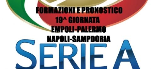 Formazioni e pronostico Empoli-Palermo e Napoli-Sampdoria di Sabato 7 gennaio 2017