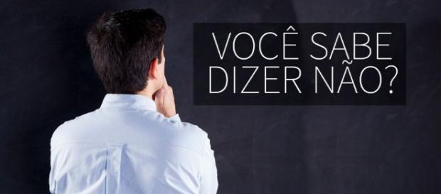 VOCÊ SABE DIZER NÃO? | Caminho Solar - com.br VOCÊ SABE DIZER NÃO? | Caminho Solar - com.br