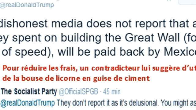 Le plus fou, c'est que Donald Trump répond à ses contradicteurs sur Twitter (genre ''it's spelled YUGE'')