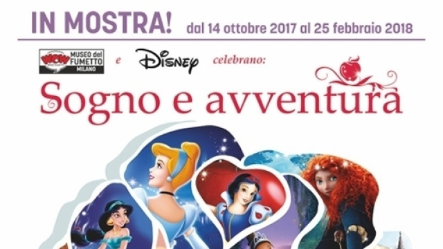 Mostra “Sogno e Avventura. 80 anni di principesse nell’animazione Disney”
