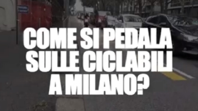 Il video denuncia di due attivisti sulle piste ciclabili di Milano