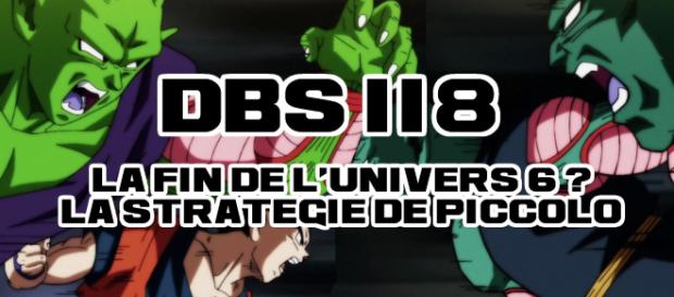 DBS 118 : La fin de l'univers 6, la stratégie de Piccolo ! DBS 118 : La fin de l'univers 6, la stratégie de Piccolo !