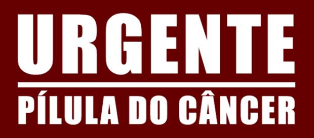 Pílula do câncer - CPI aponta falhas Pílula do câncer - CPI aponta falhas