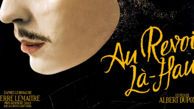 L'affiche du film Aurevoir là-haut