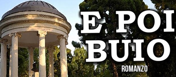 E poi buio, Romanzo, di Massimo Battaglino E poi buio, Romanzo, di Massimo Battaglino