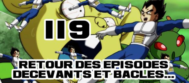 DBS 119 : Retour des épisodes décevants et bâclés... DBS 119 : Retour des épisodes décevants et bâclés...