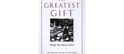 The Greatest Gift: The Original Story That Inspired It's A Wonderful Life - goodreads.com