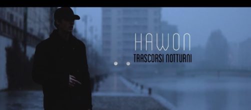 ''Hawon'' in ''Trascorsi Notturni''.