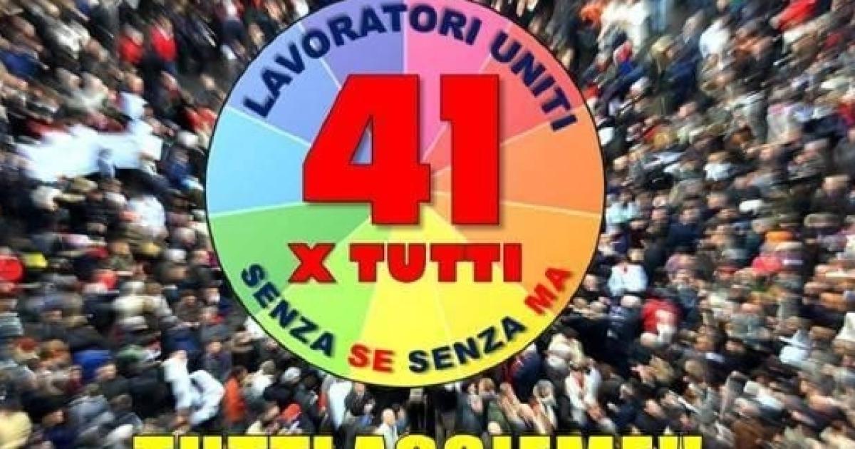 Ultime Pensione anticipata e quota 41 per tutti nuova manifestazione
