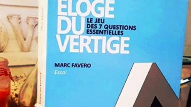 « Eloge du Vertige », ou la philosophie contemporaine vue par Marc Favero