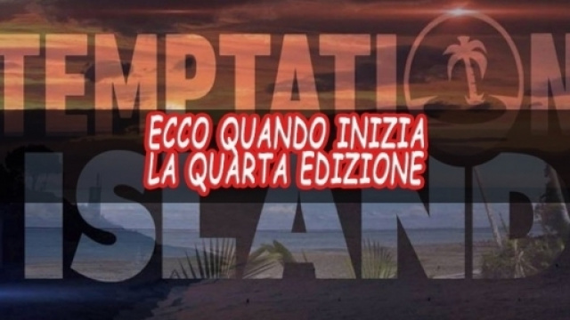 Temptation Island 2017 sta per ritornare: ecco quando inizia la quarta edizione