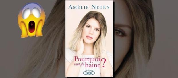 Amélie Neten, 'Pourquoi tant de Haine ?', aux éditions Michel Lafon Amélie Neten, 'Pourquoi tant de Haine ?', aux éditions Michel Lafon