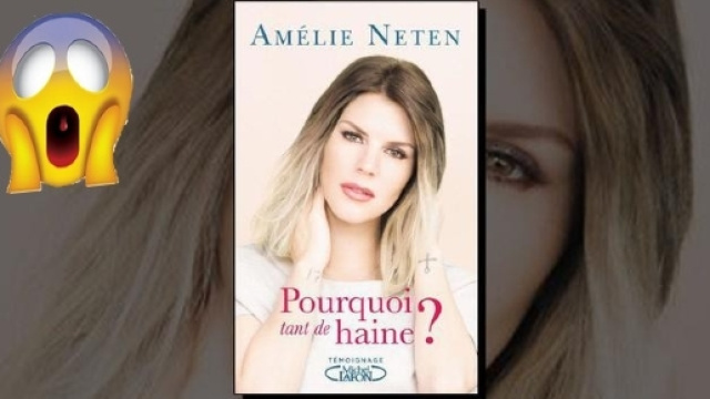 Amélie Neten, 'Pourquoi tant de Haine ?', aux éditions Michel Lafon