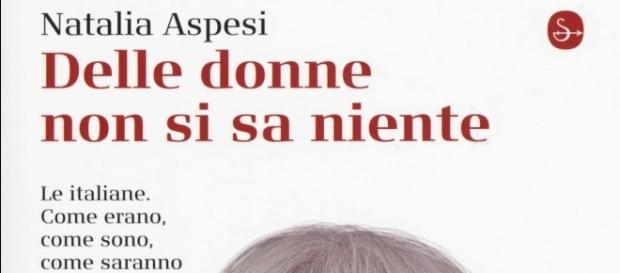 Delle donne non si sa niente di Natalia Aspesi Delle donne non si sa niente di Natalia Aspesi